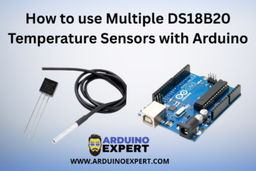How to use Multiple DS18B20 Temperature Sensors with Arduino