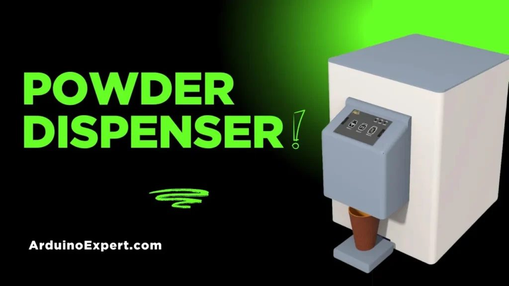 Powder Dispenser Machine by using Arduino and Touch LCD