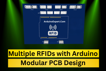 Multiple RFIDs with Arduino Modular PCB Design