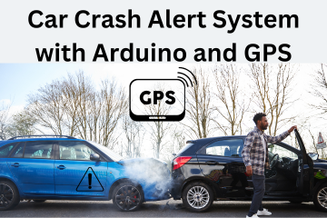 Car Crash Alert System with Arduino and GPS